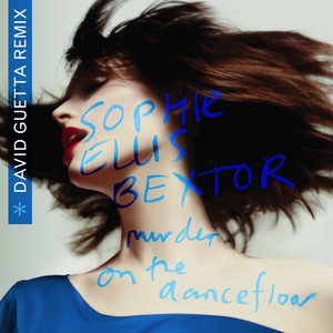 Sophie Ellis-Bextor; David Guetta